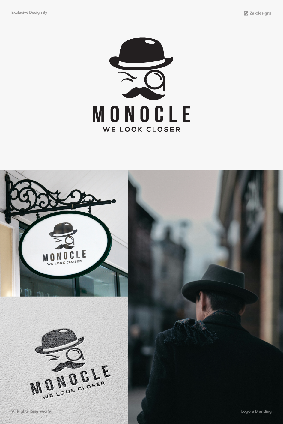 Monocle logo design - detective-style bowler hat and monocle mark with "We Look Closer" tagline by zakdesignz